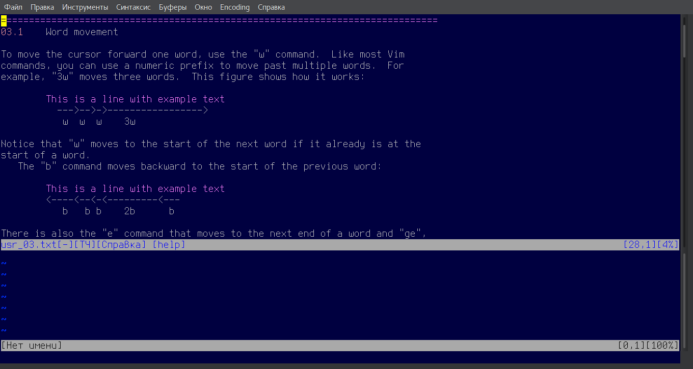 Vim has great documentation—just type :help and follow the instructions